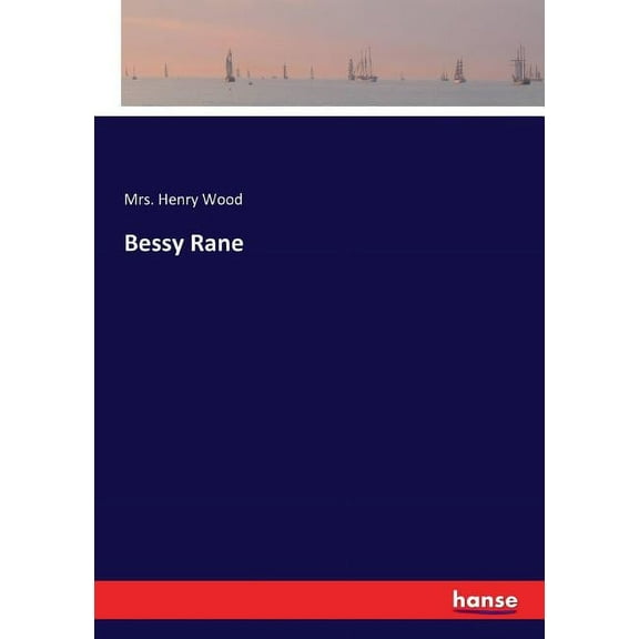 Bessy Rane, (Paperback)