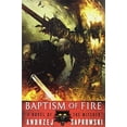 thumbnail image 1 of Pre-Owned Baptism of Fire (Paperback) 0316219185 9780316219181, 1 of 1
