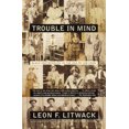 thumbnail image 1 of Trouble in Mind By Litwack, Leon F., 1 of 2