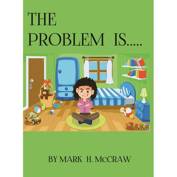 The Problem Is..., (Hardcover)
