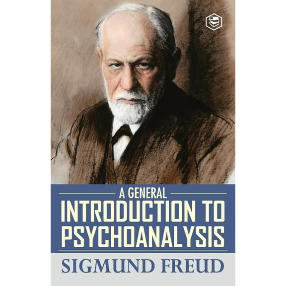 A General Introduction to Psychoanalysis, (Paperback)