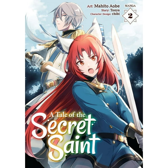 A Tale of the Secret Saint (Manga): A Tale of the Secret Saint (Manga) Vol. 2 (Series #2) (Paperback)
