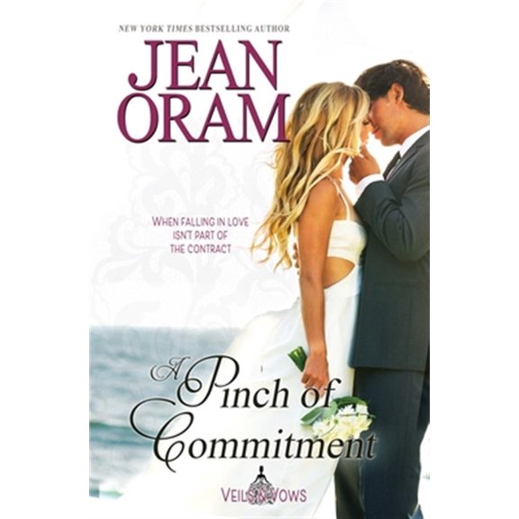 Pre-Owned Veils and Vows: A Pinch of Commitment (Paperback)