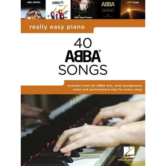 Really Easy Piano: 40 Abba Songs - Includes Background Notes and Performance Tips for Every Song!, (Paperback)
