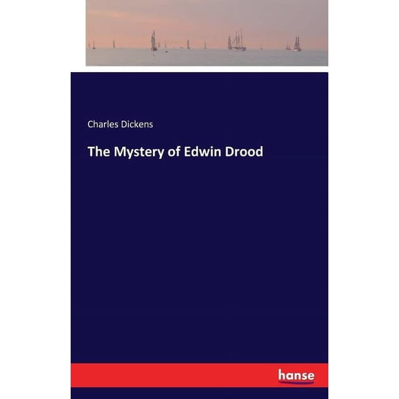 The Mystery of Edwin Drood, (Paperback)