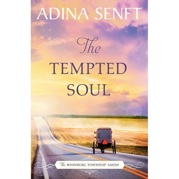 The Whinburg Township Amish The Tempted Soul: Amish Romance, Book 3, (Paperback)