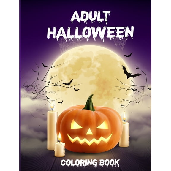 Adult Halloween Coloring Book : Gorgeous Coloring Book For Girls, Coloring Books For Adults (Paperback)