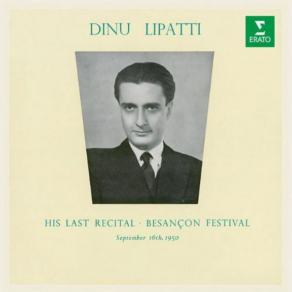 Dinu Lipatti - Last Recital - Music & Performance - CD