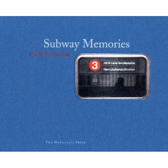 Pre-Owned Subway Memories (Hardcover) 1580931464 9781580931465