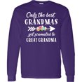 thumbnail image 3 of Inktastic Only the Best Grandmas Get Promoted to Great Grandma Long Sleeve T-Shirt, 3 of 5