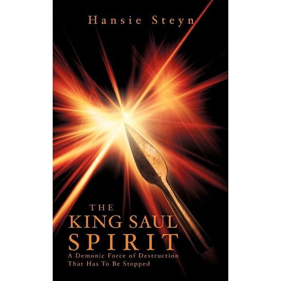 The King Saul Spirit, (Paperback)