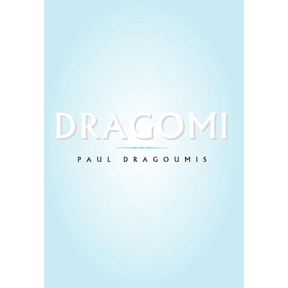 Dragomi, (Hardcover)