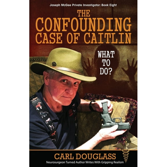The Confounding Case of Caitlin (Paperback)