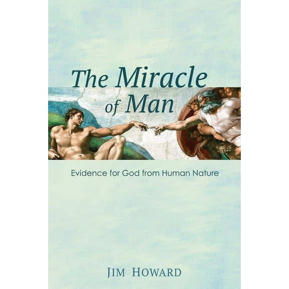 The Miracle of Man (Paperback)