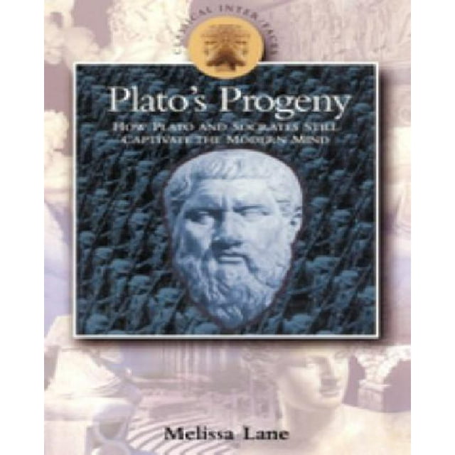 La Progéniture de Platon, Comment Platon et Socrate Captivent Encore l'Esprit Moderne
