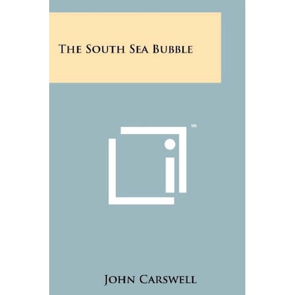 The South Sea Bubble (Paperback)