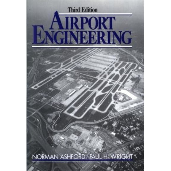 Pre-Owned Airport Engineering (Hardcover) 0471527556 9780471527558