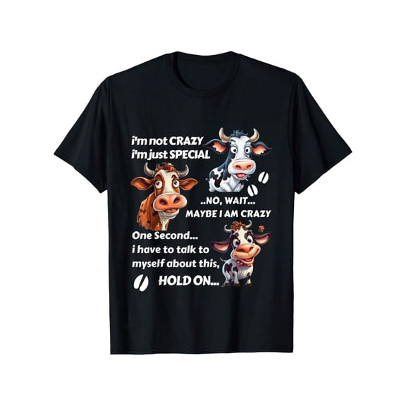 Funny Cow I'm Not Crazy I'm Just Special T-Shirt