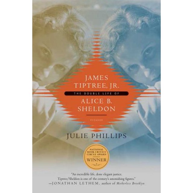 James Tiptree, Jr.: la Double Vie d'Alice B. Sheldon