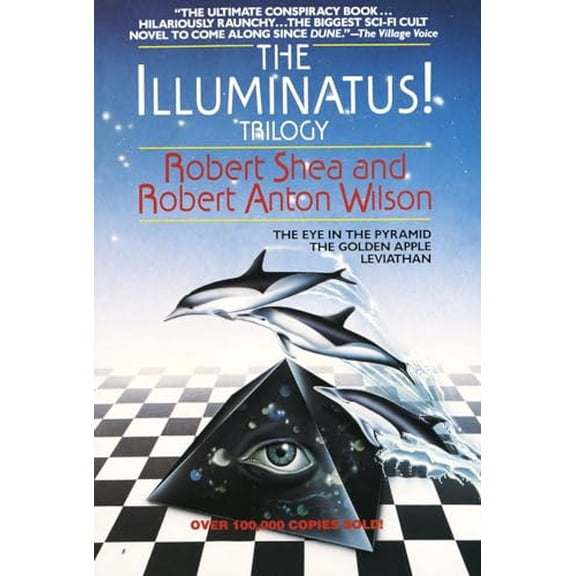 Pre-Owned The Illuminatus! Trilogy: The Eye in the Pyramid, The Golden Apple, Leviathan, 9780440539810, 0440539811, Paperback,