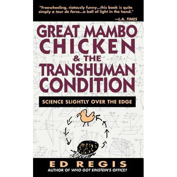 Pre-Owned Great Mambo Chicken and the Transhuman Condition: A Season at a Hard Luck Horse Track (Paperback) by Ed Regis