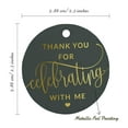 thumbnail image 6 of Inkdotpot 50 Pack ThankYou For Celebrating With Me Birthday Favor Paper Tag Craft Real Gold Foil Hang Tag, 6 of 6