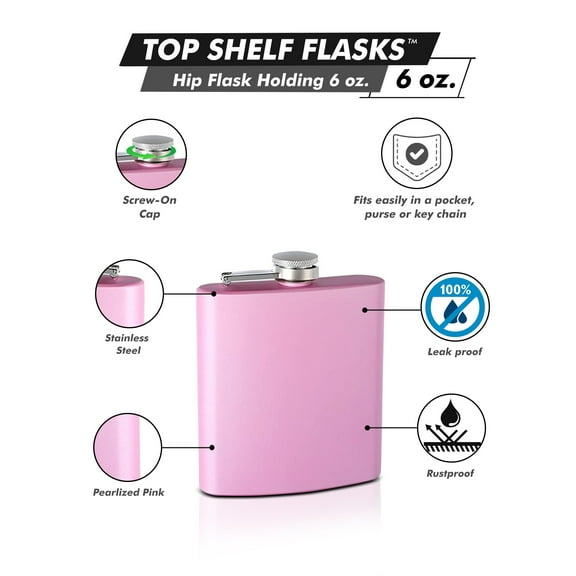 Hip Flask Holding 6 oz - Top Shelf Pearlized Pink Pocket Size - Stainless Steel, Heavy Gauge, Rustproof, Screw-On Cap - Gift Box