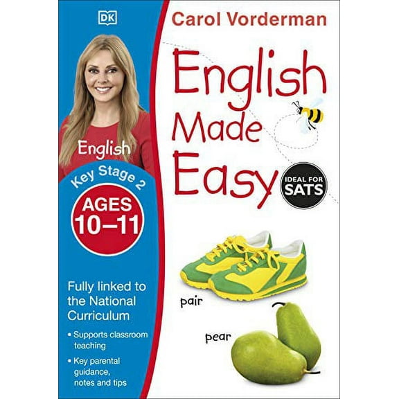 English Made Easy, Ages 10-11 (Key Stage 2) Carol Vorderman (Paperback)