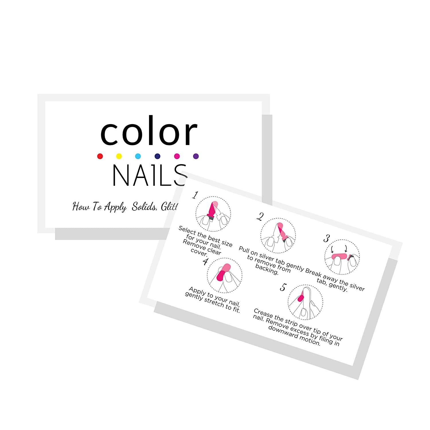 Color Nails "How To Apply Solids, Glitters, Designs" Nail Strip