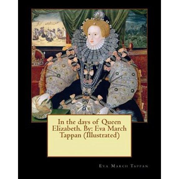 Pre-Owned In the Days of Queen Elizabeth