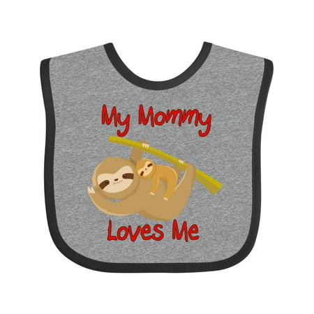 

Inktastic My Mommy Loves Me Sloth Gift Baby Boy or Baby Girl Bib