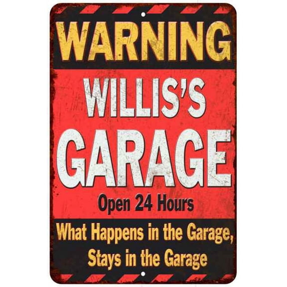 WILLIS'S Garage Warning Man Cave Wall Décor 8x8 x 12 High Gloss Metal 208120030351