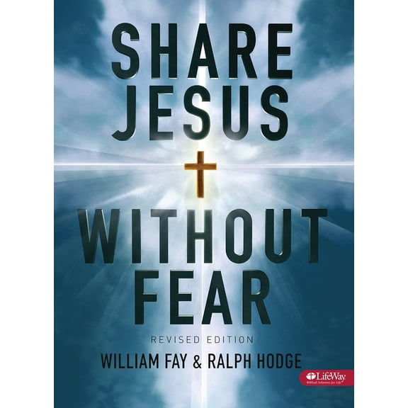 Share Jesus Without Fear - Member Book Revised (Paperback)
