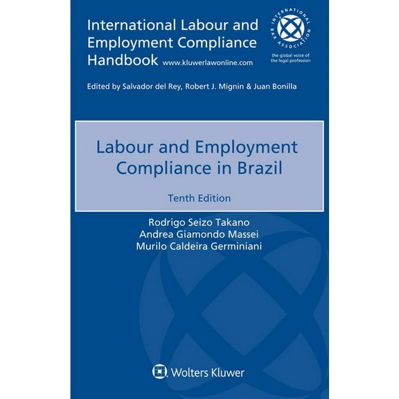 Labour and Employment Compliance in Brazil, (Paperback)