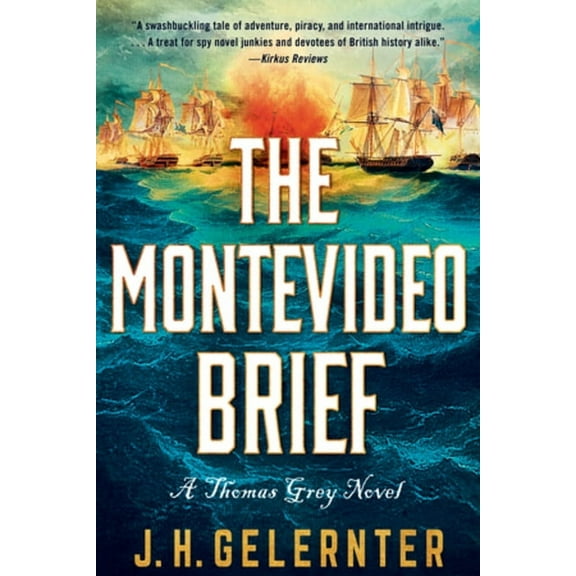 A Thomas Grey Novel The Montevideo Brief: A Thomas Grey Novel, (Paperback)