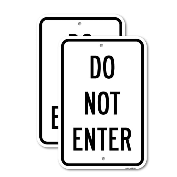 (2 Pack) Do Not Enter | 18" X 24" Heavy-Gauge Aluminum Sign | Rust Free Aluminum, Weather Resistant, Waterproof, Fade Resistant, 2 Pre-drilled Holes