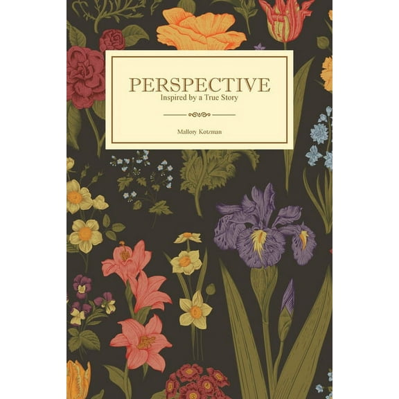 Perspective : Inspired by a True Story