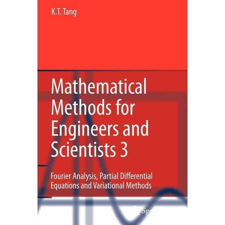 Mathematical Methods for Engineers and Scientists 3: Fourier Analysis Partial Differential Equations and Variational Me (Paperback)