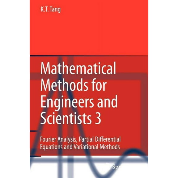 Mathematical Methods for Engineers and Scientists 3: Fourier Analysis, Partial Differential Equations and Variational Me, (Paperback)