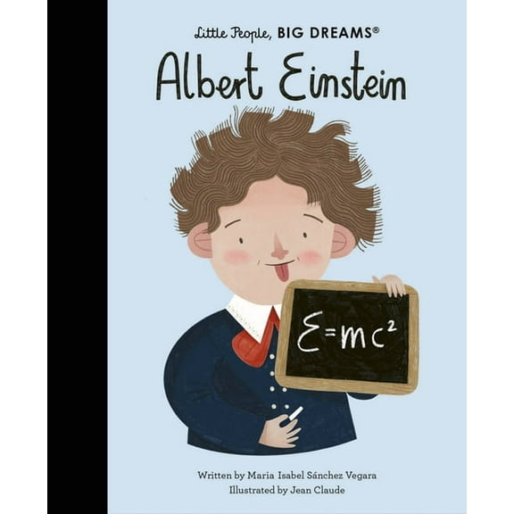 Little People, Big Dreams Albert Einstein, Book 72, (Hardcover)