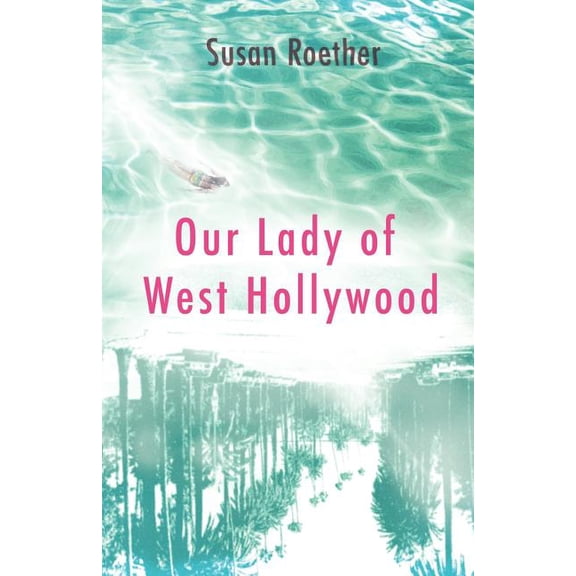 Our Lady of West Hollywood (Paperback)