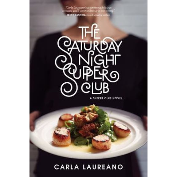 Pre-Owned Saturday Night Supper Club: The Saturday Night Supper Club (Hardcover)