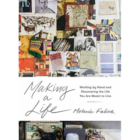 Making a Life - Hardcover