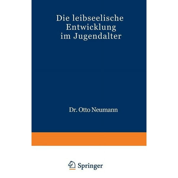 Die Leibseelische Entwicklung Im Jugendalter, (Paperback)