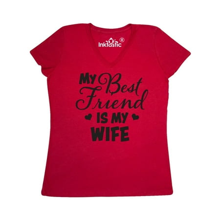 My Best Friend is My Wife with Hearts Women's V-Neck
