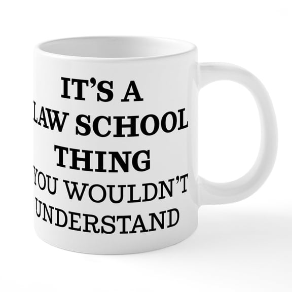 CafePress - It's A Law School Thing You - 20 Oz White Ceramic Mega Mug