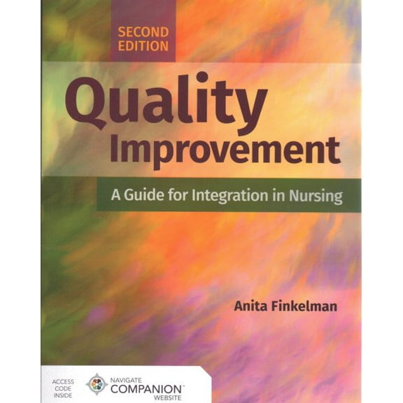 Pre-Owned Quality Improvement : A Guide for Integration in Nursing (Paperback) 9781284206531