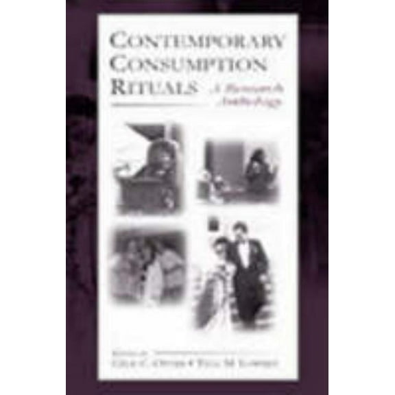 Marketing and Consumer Psychology Contemporary Consumption Rituals: A Research Anthology, (Hardcover)