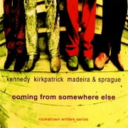 Coming From Somewhere Else