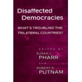 thumbnail image 1 of Pre-Owned Disaffected Democracies: What's Troubling the Trilateral Countries? (Paperback) 0691049246 9780691049243, 1 of 1